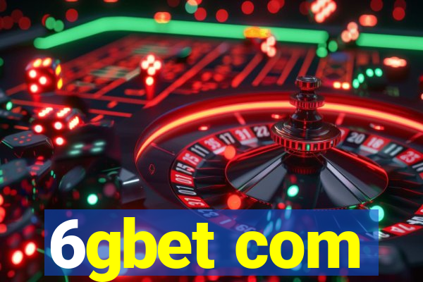 6gbet com